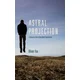Astral Projection