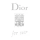 Dior For Ever