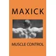 Muscle Control