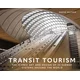 Transit Tourism