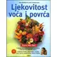 Ljekovitost voća i povrća