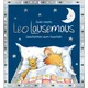 Gute Nacht, Leo Lausemaus: Geschichten zum Kuscheln