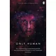 Only Human