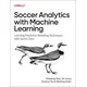 Soccer Analytics with Machine Learning