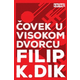 Čovek u visokom dvorcu