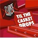 Clipse - Til The Casket Drops (Reissue) (White Coloured) (LP)