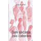 Dani sjećanja žala i zaborava