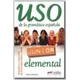 Uso De La Gramatica Espanola