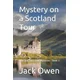 Mystery on a Scotland Tour