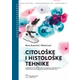 Citološke i histološke tehnike