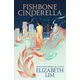 Fishbone Cinderella