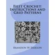 Filet Crochet: Instructions and Grid Patterns