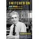 Switched On