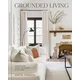 Grounded Living