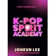 K-Pop Spirit Academy