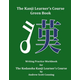 The Kanji Learners Course Green Book: Writing Practice Workbook for The Kodansha Kanji Learners Course