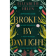 Broken by Daylight