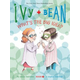 Ivy and Bean Whats the Big Idea? (Book 7)