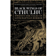 Black Wings of Cthulhu