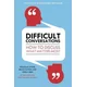 Difficult Conversations