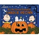 It's the Great Pumpkin, Charlie Brown