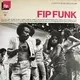Various Artists - Fip Funk (2 LP)