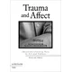 Trauma and Affect