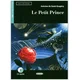 Le Petit Prince. Buch + Audio-CD