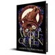 The Wolf Queen (Deluxe Edition)