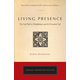 Living Presence (Revised)