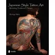 Japanese Style Tattoo Art: Revisiting Traditional Themes
