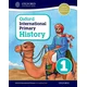 Oxford International Primary History: Student Book 1