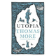 Thomas More - Utopia