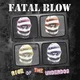 Fatal Blow - Rise Of The Underdog (LP)