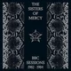 posneti mediji SISTERS OF MERCY - BBC SESSIONS 1982-1984, (693410)