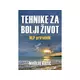 Tehnike za bolji život - NLP priručnik - Marijo Kržić