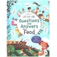 Lift-the-flap Questions and Answers about Food