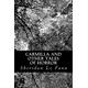 Carmilla and other Tales of Horror