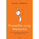 Pronađite svog Marsovca - Sve što ste željeli saznati o životu, a niste naučili u školi