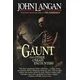 Mr. Gaunt and Other Uneasy Encounters