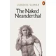 The Naked Neanderthal