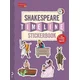 The Shakespeare Timeline Stickerbook: See All the Plays of Shakespeare Being Performed at Once in the Globe Theatre!