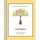 Hal Leonard The Daily Ukulele Note