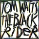 Tom Waits - The Black Rider (180 g) (LP)