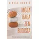 MOJA BABA ZEN BUDISTA - Siniša Ubović ( 9286 )