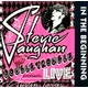 Stevie Ray Vaughan & Double T - In The Beginning (Reissue) (180g) (LP)