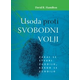 Predogled: Usoda proti svobodni volji Avtor: David R. Hamilton