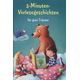3-Minuten-Vorlesegeschichten für gute Träume