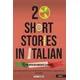 20 Short Stories in Italian for Upper Intermediate Learners