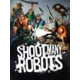 Shoot Many Robots (PC) Steam Key GLOBAL